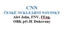 Zprávy z jaderné energetiky k 30. 4.2026 Zprávy z jaderné energetiky k 30. 4.2026